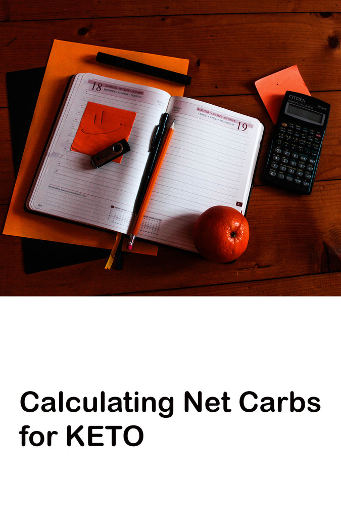 Calculating Net Carbs for Keto